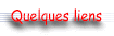 Quelques liens